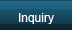 inquiry